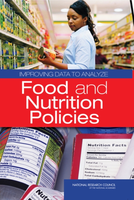 Improving Data to Analyze Food and Nutrition Policies, PDF eBook