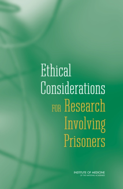 Ethical Considerations for Research Involving Prisoners, PDF eBook