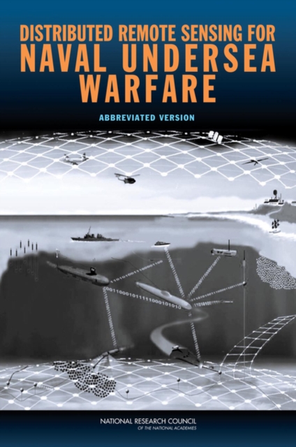 Distributed Remote Sensing for Naval Undersea Warfare : Abbreviated Version, PDF eBook