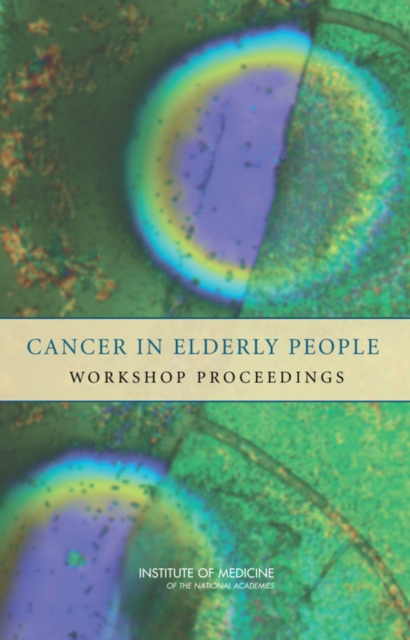 Cancer in Elderly People : Workshop Proceedings, PDF eBook