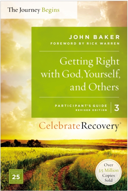Getting Right with God, Yourself, and Others Participant's Guide 3 : A Recovery Program Based on Eight Principles from the Beatitudes, Paperback / softback Book