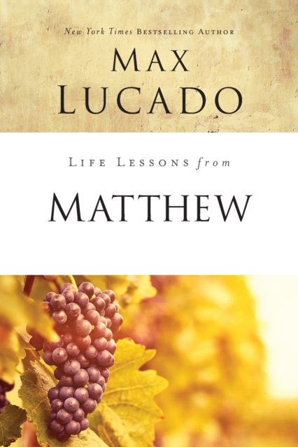 Life Lessons from Matthew : The Carpenter King, Paperback / softback Book