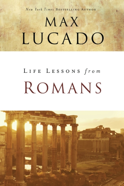 Life Lessons from Romans : God's Big Picture, EPUB eBook