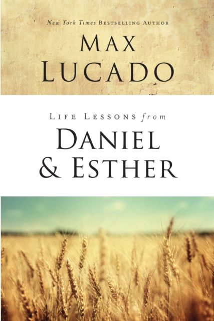 Life Lessons from Daniel and Esther : Faith Under Pressure, EPUB eBook