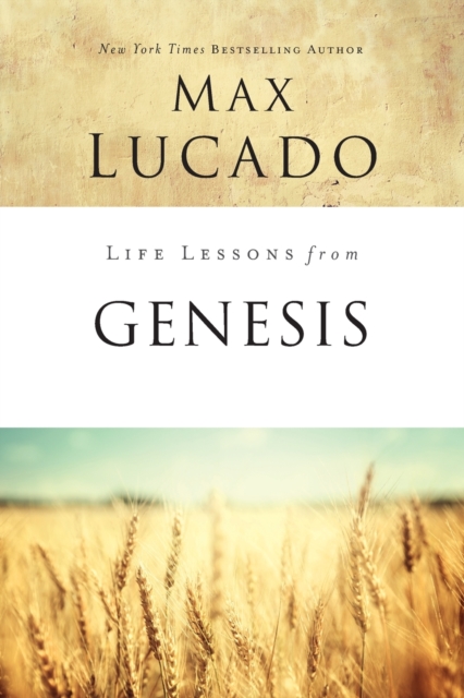 Life Lessons from Genesis : Book of Beginnings, Paperback / softback Book