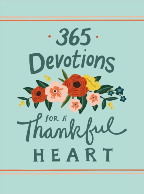 365 Devotions for a Thankful Heart, EPUB eBook