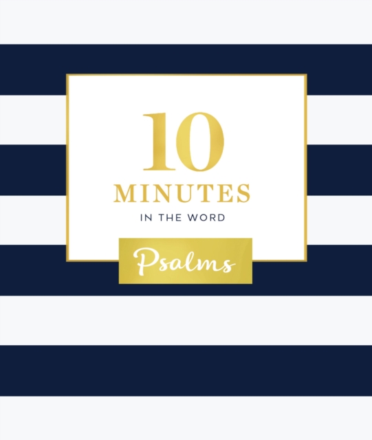 10 Minutes in the Word: Psalms, EPUB eBook