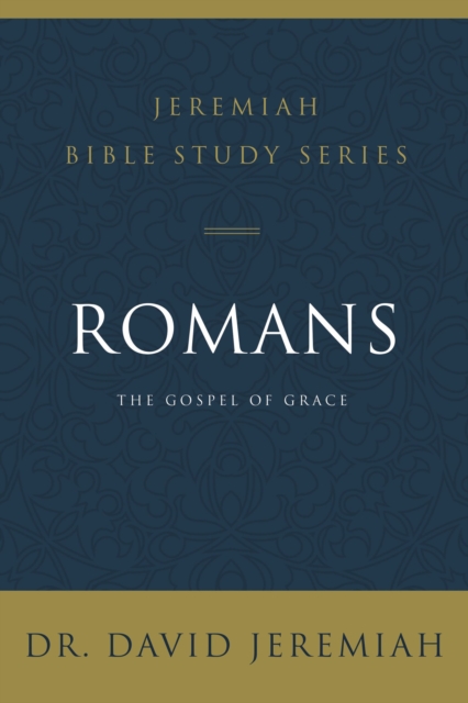 Romans : The Gospel of Grace, EPUB eBook