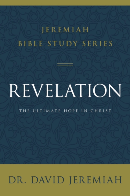 Revelation : The Ultimate Hope in Christ, EPUB eBook
