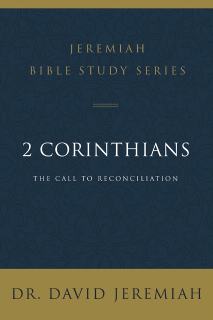 2 Corinthians : The Call to Reconciliation, EPUB eBook