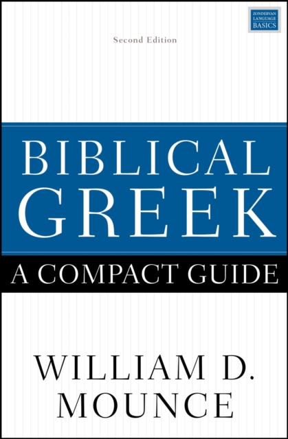 Biblical Greek: A Compact Guide : Second Edition, EPUB eBook