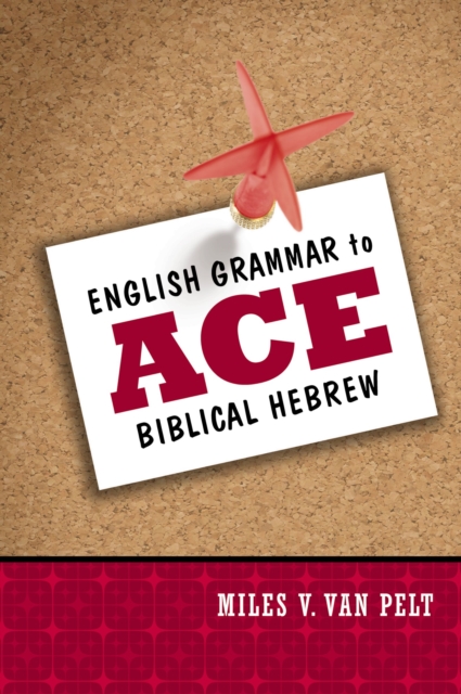English Grammar to Ace Biblical Hebrew, EPUB eBook