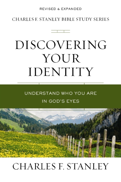 Discovering Your Identity : Understand Who You Are in God's Eyes, Paperback / softback Book