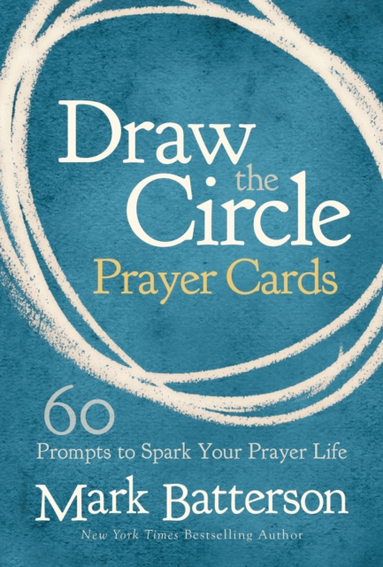 Draw the Circle Prayer Deck : 60 Prompts to Spark Your Prayer Life, Cards Book