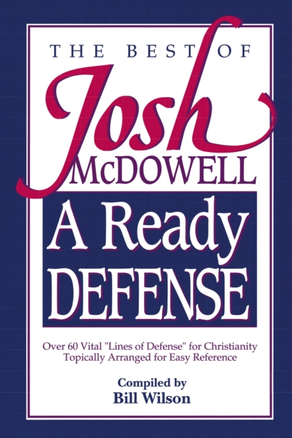 A Ready Defense : The Best of Josh McDowell, EPUB eBook
