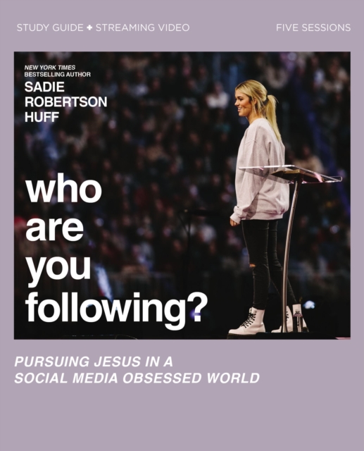 Who Are You Following? Bible Study Guide plus Streaming Video : Pursuing Jesus in a Social Media Obsessed World, EPUB eBook