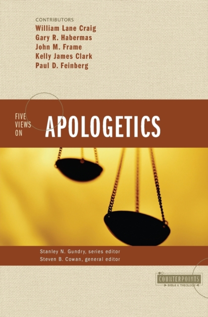 Five Views on Apologetics, Paperback / softback Book