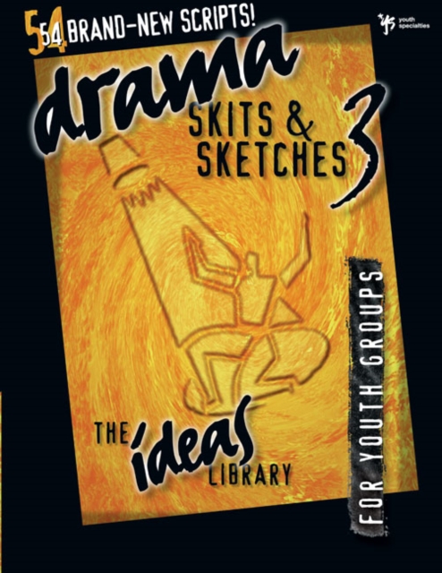 Drama, Skits, and Sketches 3 : For Youth Groups, Paperback / softback Book