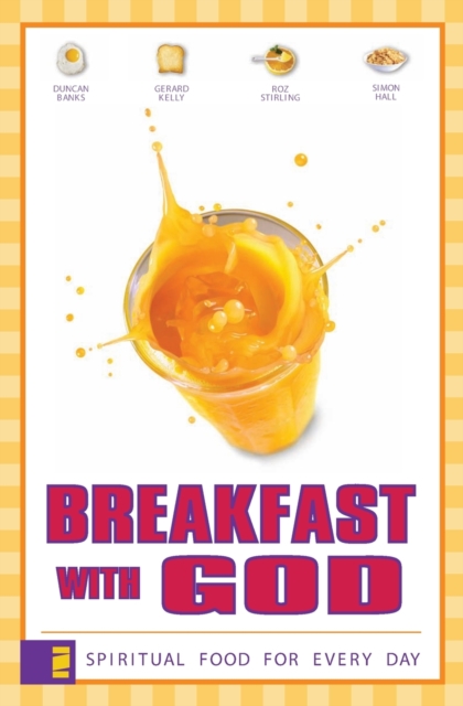 Breakfast with God : Spiritual Food for Every Day, Paperback / softback Book