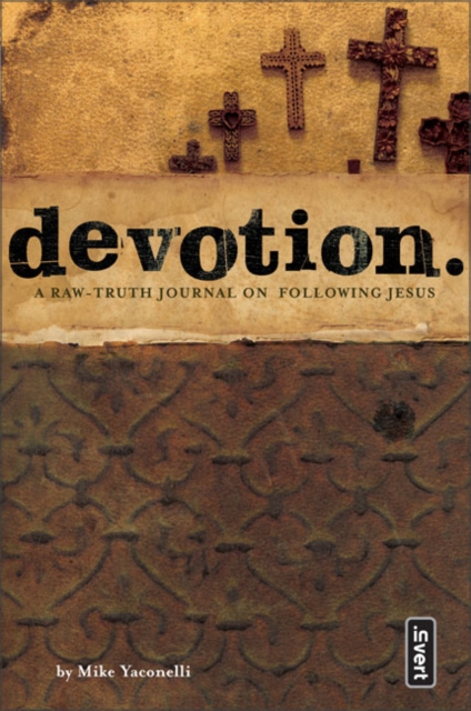 Devotion : A Raw-Truth Journal on Following Jesus, Paperback / softback Book