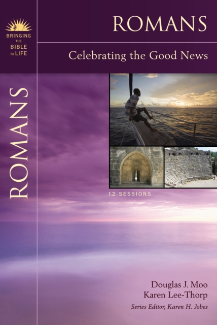 Romans : Celebrating the Good News, Paperback / softback Book