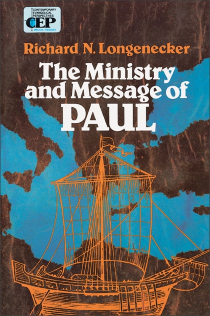 The Ministry and Message of Paul, Paperback / softback Book