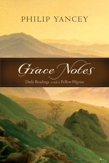 Grace Notes : Daily Readings with a Fellow Pilgrim, Hardback Book