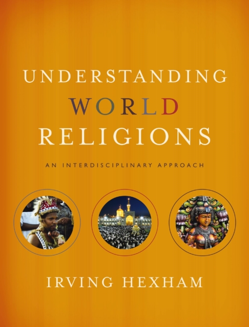 Understanding World Religions : An Interdisciplinary Approach, EPUB eBook