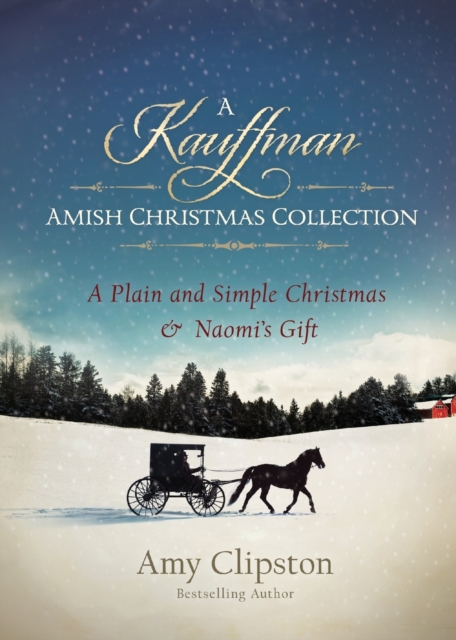 A Kauffman Amish Christmas Collection, Paperback / softback Book