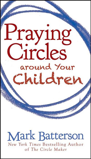 Praying Circles around Your Children, EPUB eBook
