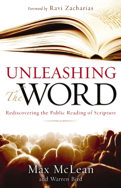 Unleashing the Word : Rediscovering the Public Reading of Scripture, EPUB eBook