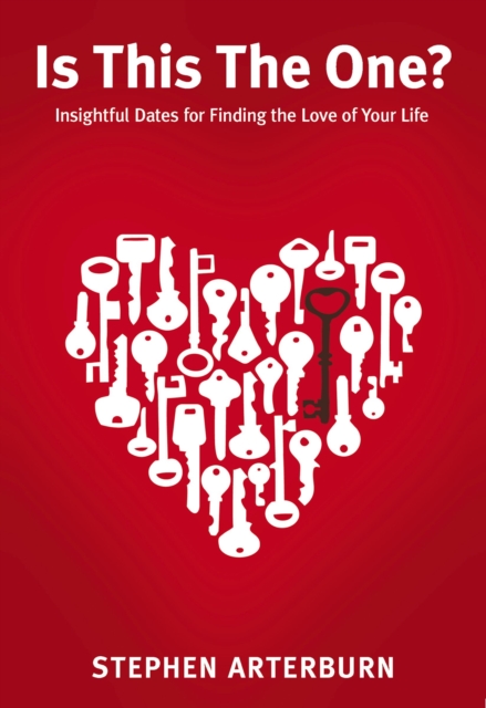 Is This The One? : Insightful Dates for Finding the Love of Your Life, EPUB eBook