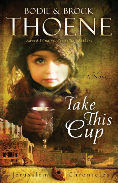 Take This Cup : A Novel, EPUB eBook
