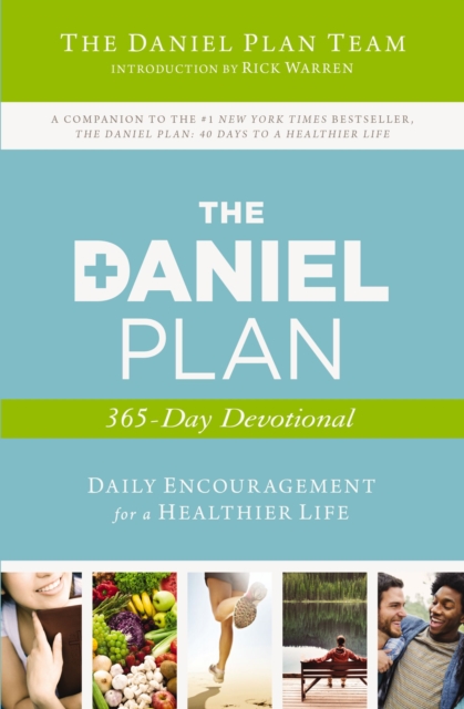 The Daniel Plan 365-Day Devotional : Daily Encouragement for a Healthier Life, EPUB eBook