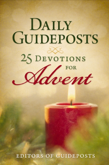 Daily Guideposts: 25 Devotions for Advent, EPUB eBook