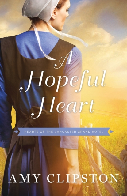A Hopeful Heart, Paperback / softback Book