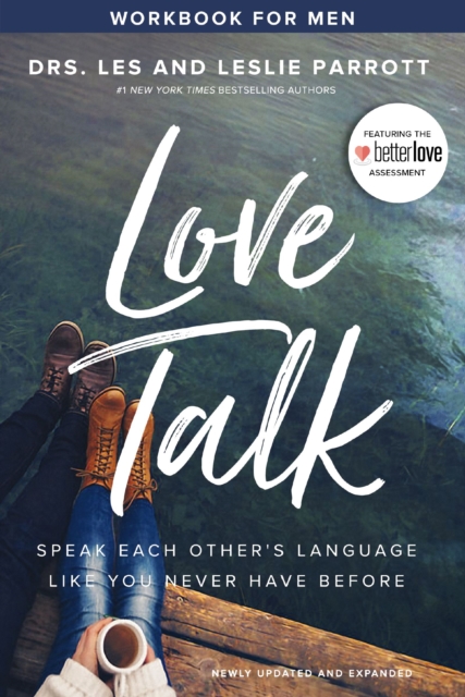 Love Talk Workbook for Men : Speak Each Other's Language Like You Never Have Before, Paperback / softback Book