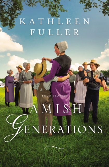 Amish Generations : Four Stories, Paperback / softback Book