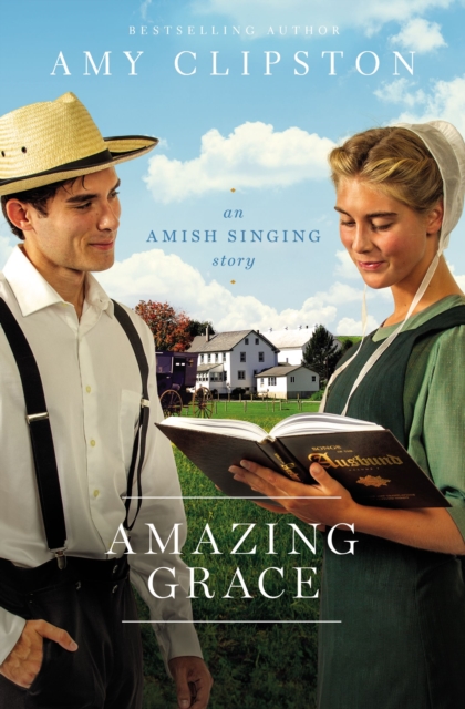 Amazing Grace : An Amish Singing Story, EPUB eBook