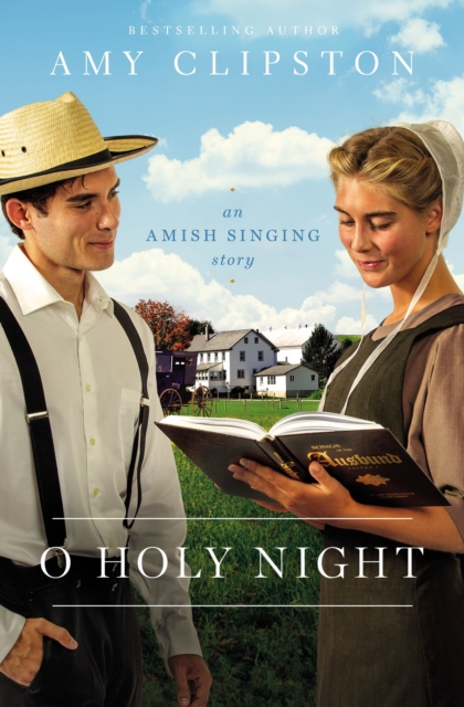 O Holy Night : An Amish Singing Story, EPUB eBook