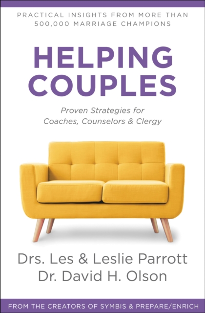 Helping Couples : Proven Strategies for Coaches, Counselors, and Clergy, EPUB eBook