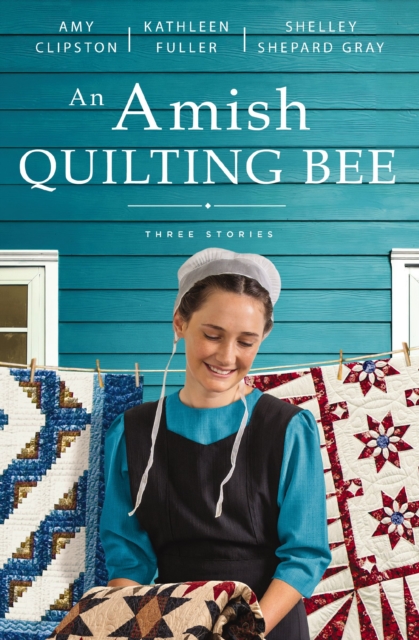 An Amish Quilting Bee : Three Stories, Paperback / softback Book