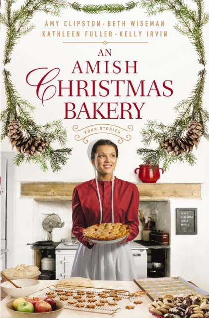 An Amish Christmas Bakery : Four Stories, Paperback / softback Book