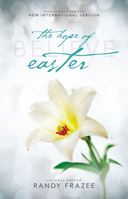 Believe:  The Hope of Easter, Paperback, Paperback Book