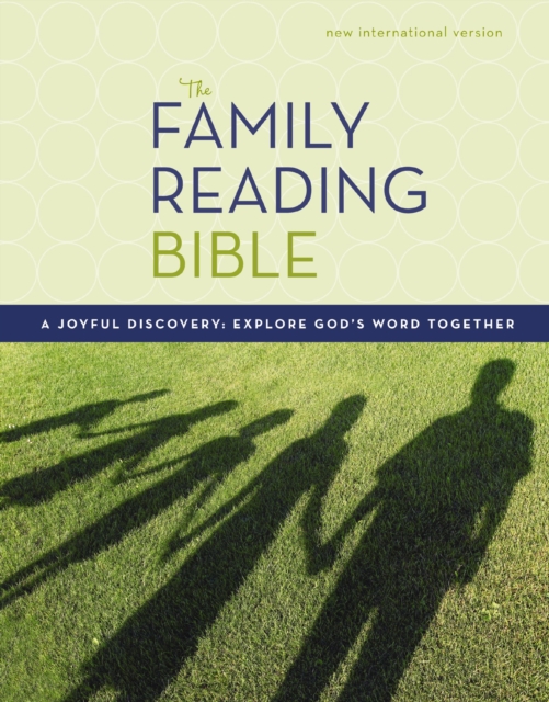NIV, Family Reading Bible : A Joyful Discovery: Explore God's Word Together, EPUB eBook