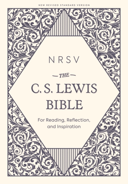 NRSV, The C. S. Lewis Bible : For Reading, Reflection, and Inspiration, EPUB eBook