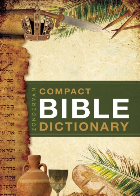 Zondervan Compact Bible Dictionary, Paperback / softback Book