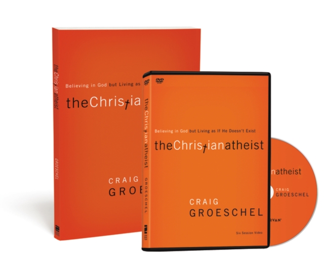 The Christian Atheist Participant's Guide with DVD : Believing in God but Living as If He Doesn't Exist, Paperback / softback Book
