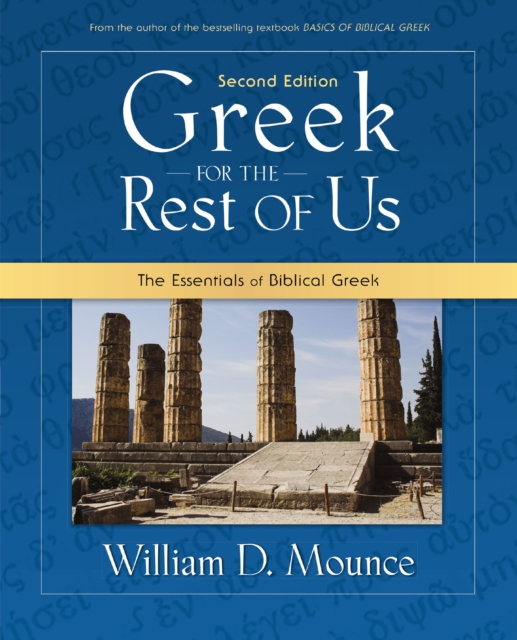 Greek for the Rest of Us : The Essentials of Biblical Greek, EPUB eBook