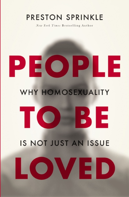 People to Be Loved : Why Homosexuality Is Not Just an Issue, EPUB eBook